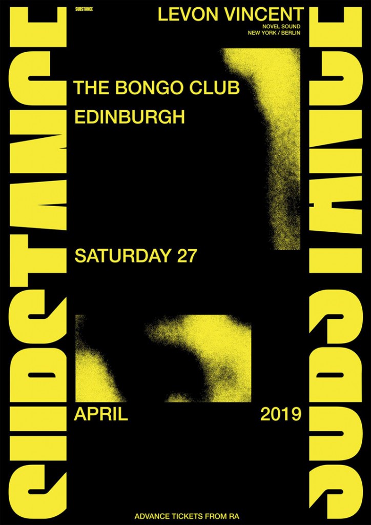 Levon Vincent — Substance, The Bongo Club, 27 April 2019
